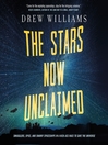 Cover image for The Stars Now Unclaimed